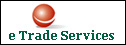 e Trade Services